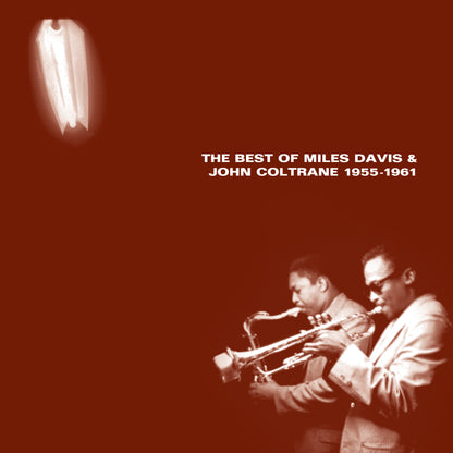 The Best Of Miles Davis & John Coltrane (1955-1961): 2LP