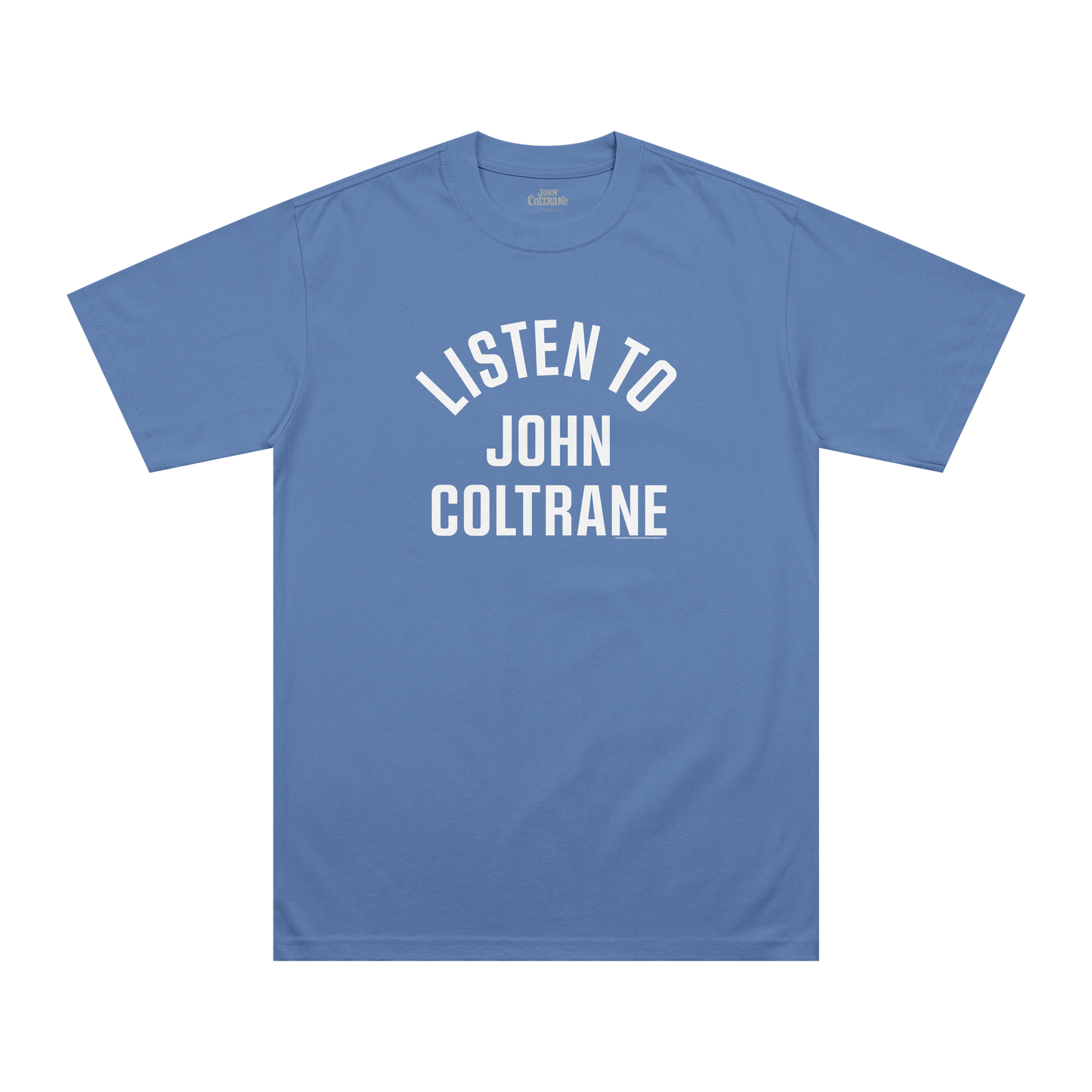 Listen To John Coltrane T-Shirt